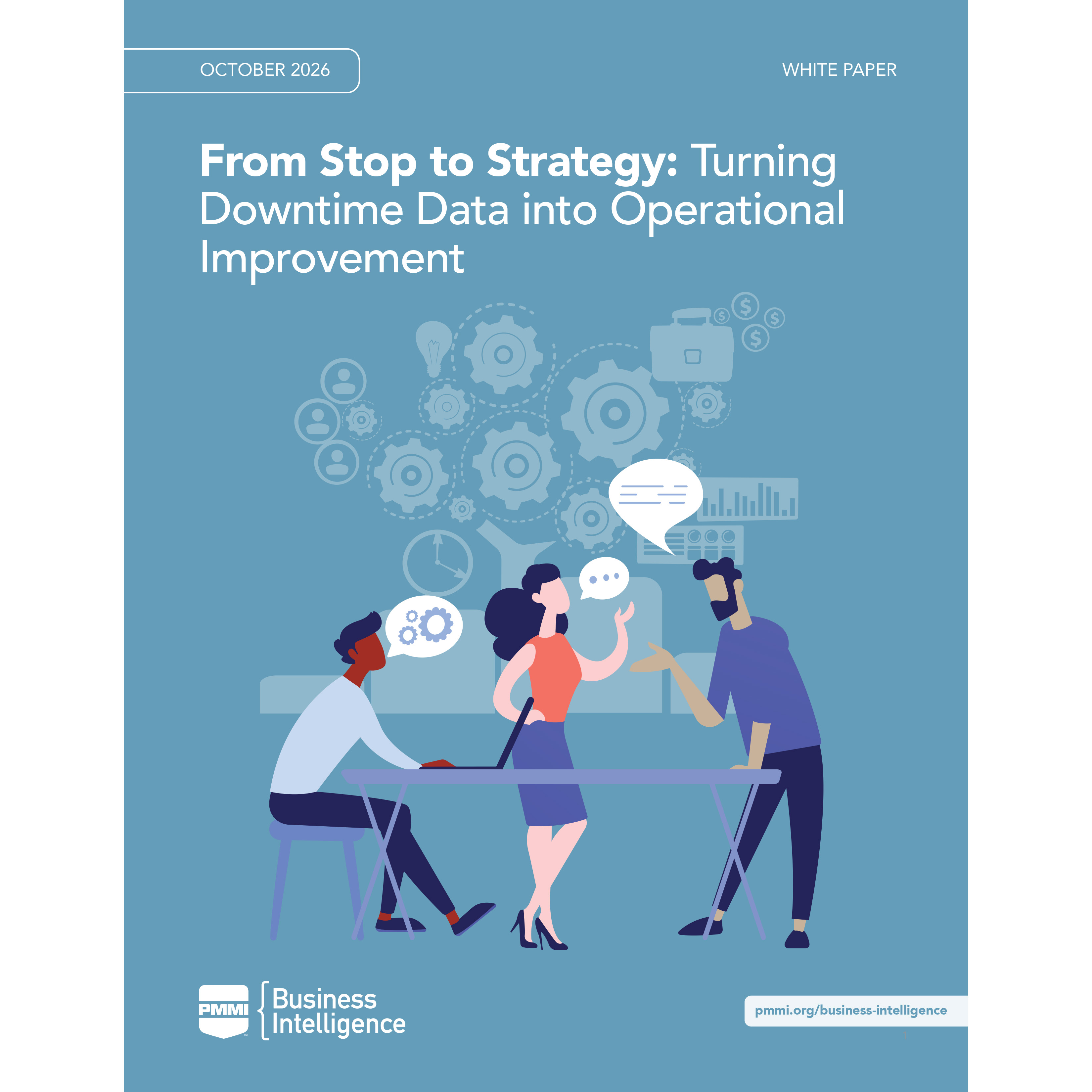 2026 From Stop to Strategy: Turning Downtime Data Into Operational Improvement